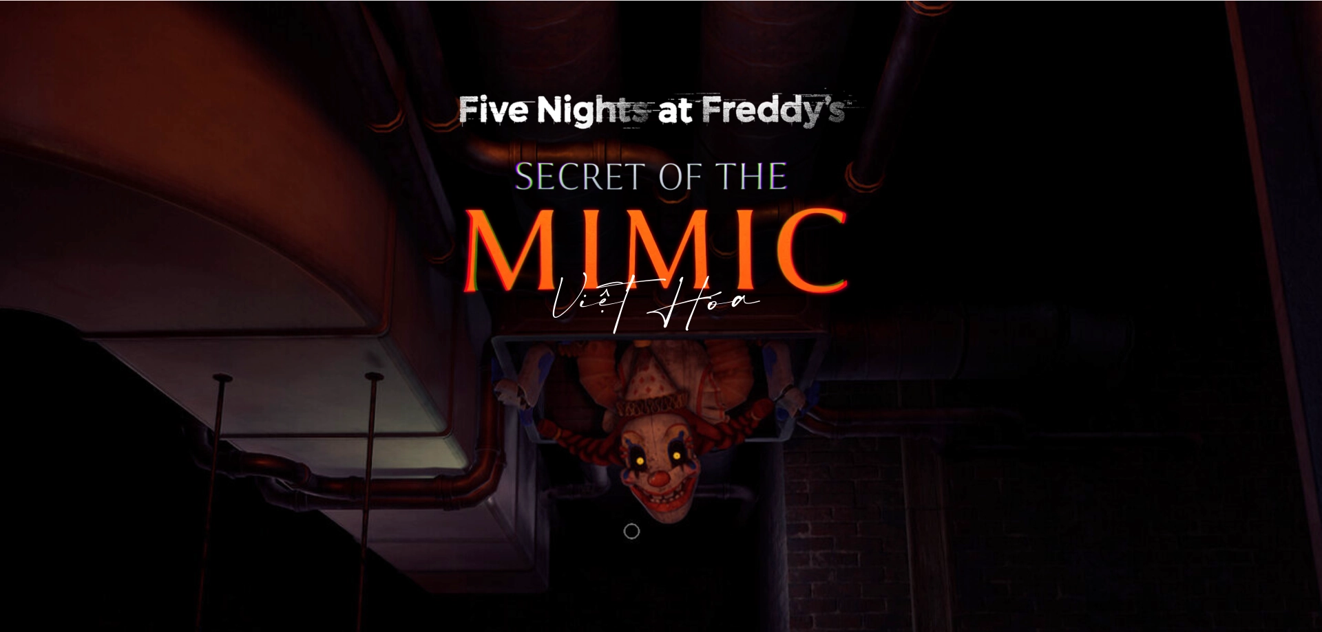 five nights at freddy's: secret of the mimic
